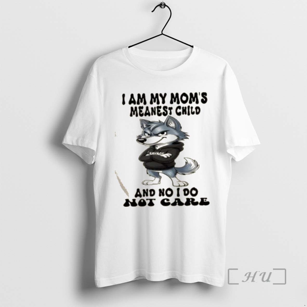Officials Wolf I Am My Moms Meanest Child And No I Do Not Care Premium T-Shirts, Hoodie, Sweatshirt | InkNestWear.com