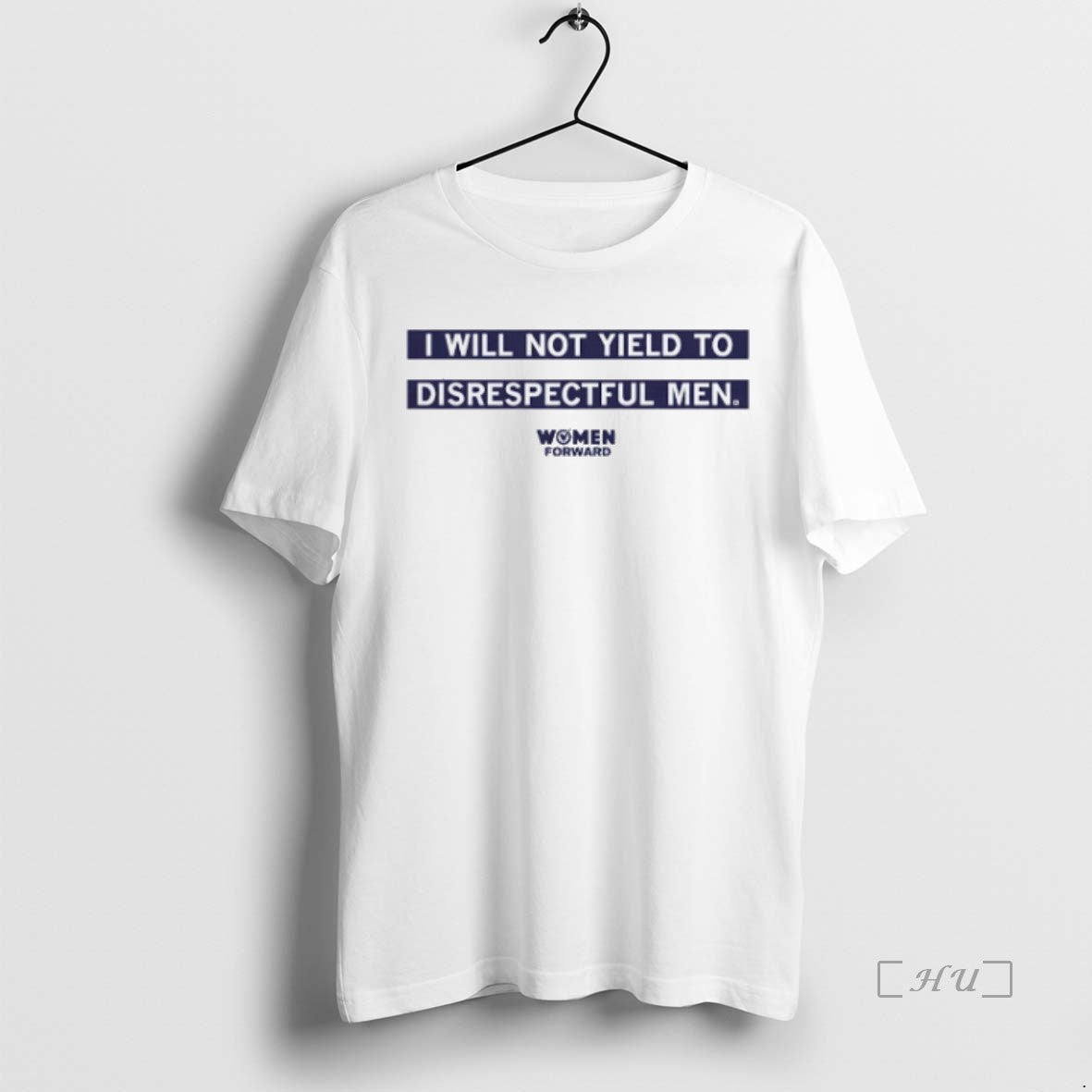 Officials Women Forward I Will Not Yield To Disrespectful Men T-Shirts, Hoodie, Sweatshirt | InkNestWear.com