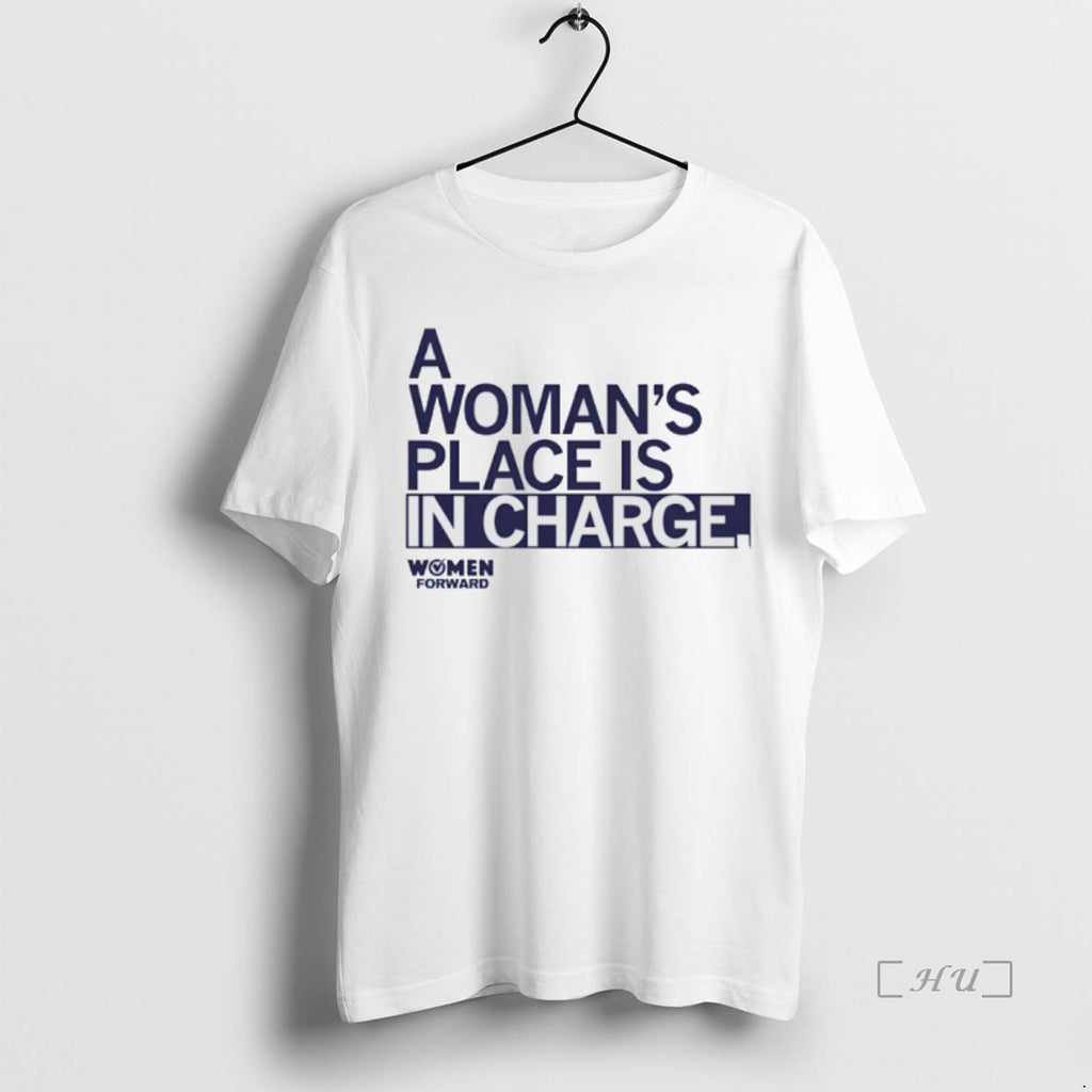 Officials Women Forward A Womans Place Is In Charge T-Shirts, Hoodie, Sweatshirt | InkNestWear.com