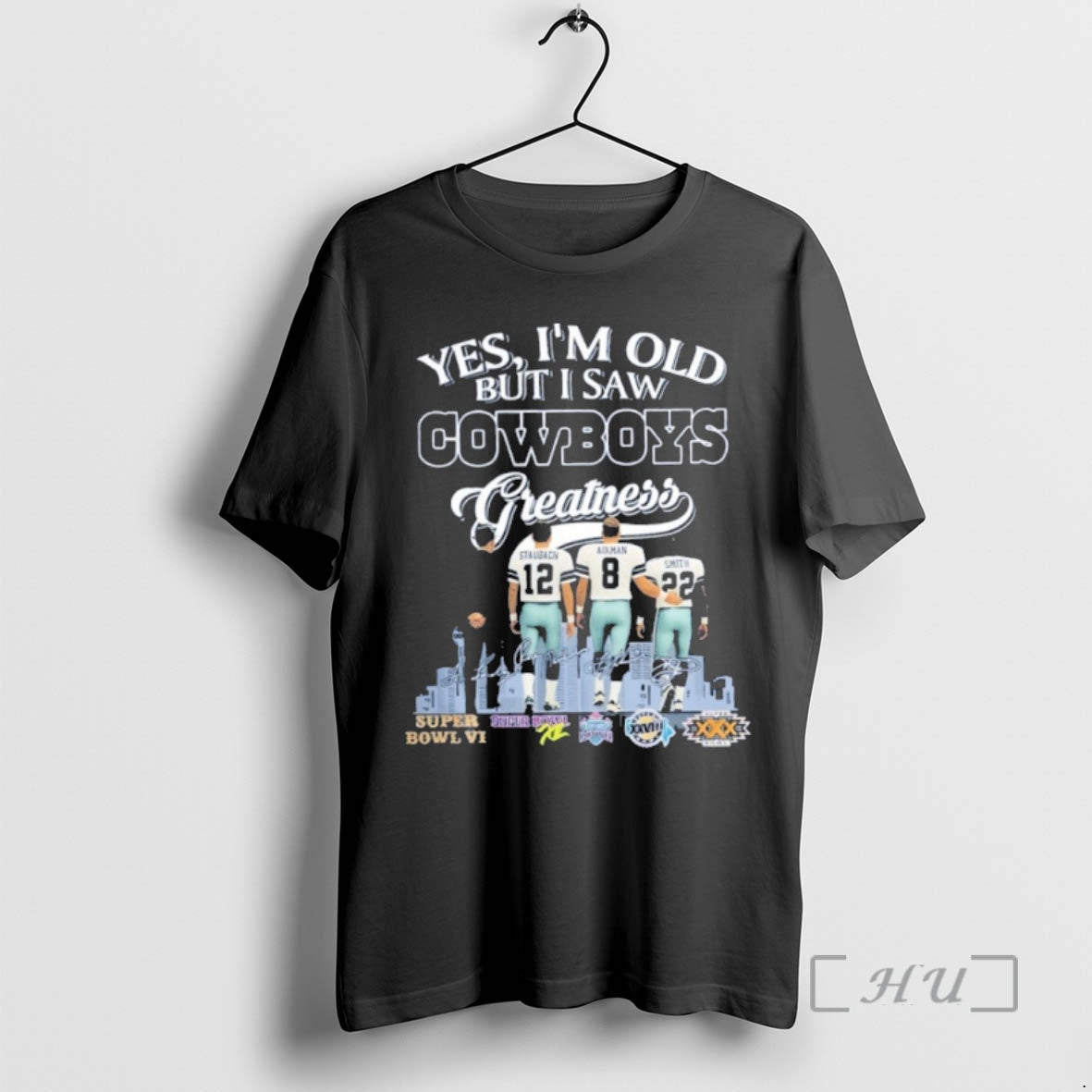 Officials Yes Im Old But I Saw Cowboys Greatness Player City Signature Premium T Shirts Hoodie, Sweatshirt | InkNestWear.com