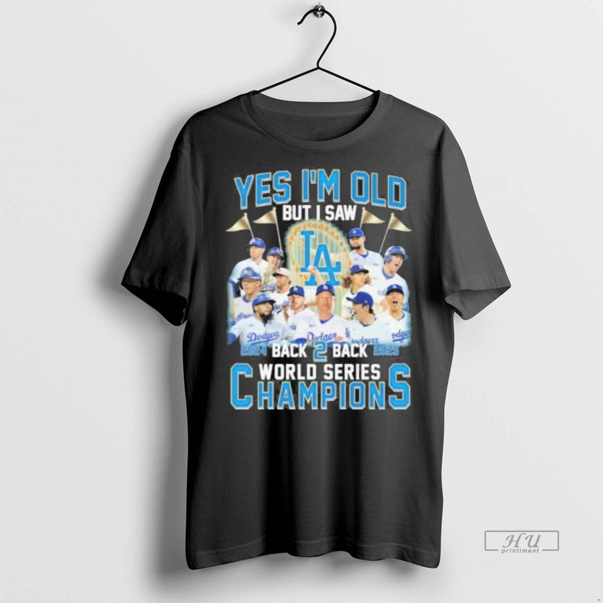 Officials Yes Im Old But I Saw Los Angeles Dodgers Back 2 Back World Series T-Shirts, Hoodie, Sweatshirt | InkNestWear.com