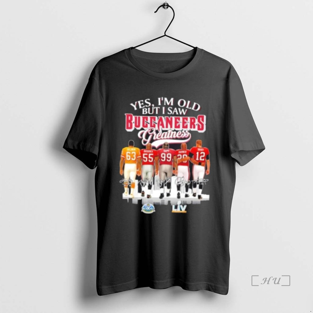 Officials Yes Im Old But I Saw Tampa Bay Buccaneers Greatness Legends Skyline Premium T-Shirts, Hoodie, Sweatshirt