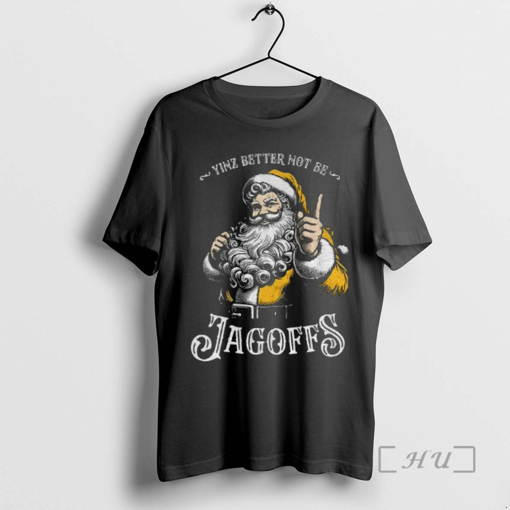 Officials Yinz Better Not Be Jagoffs Santa Claus Merry Christmas T-Shirts, Hoodie, Sweatshirt | InkNestWear.com