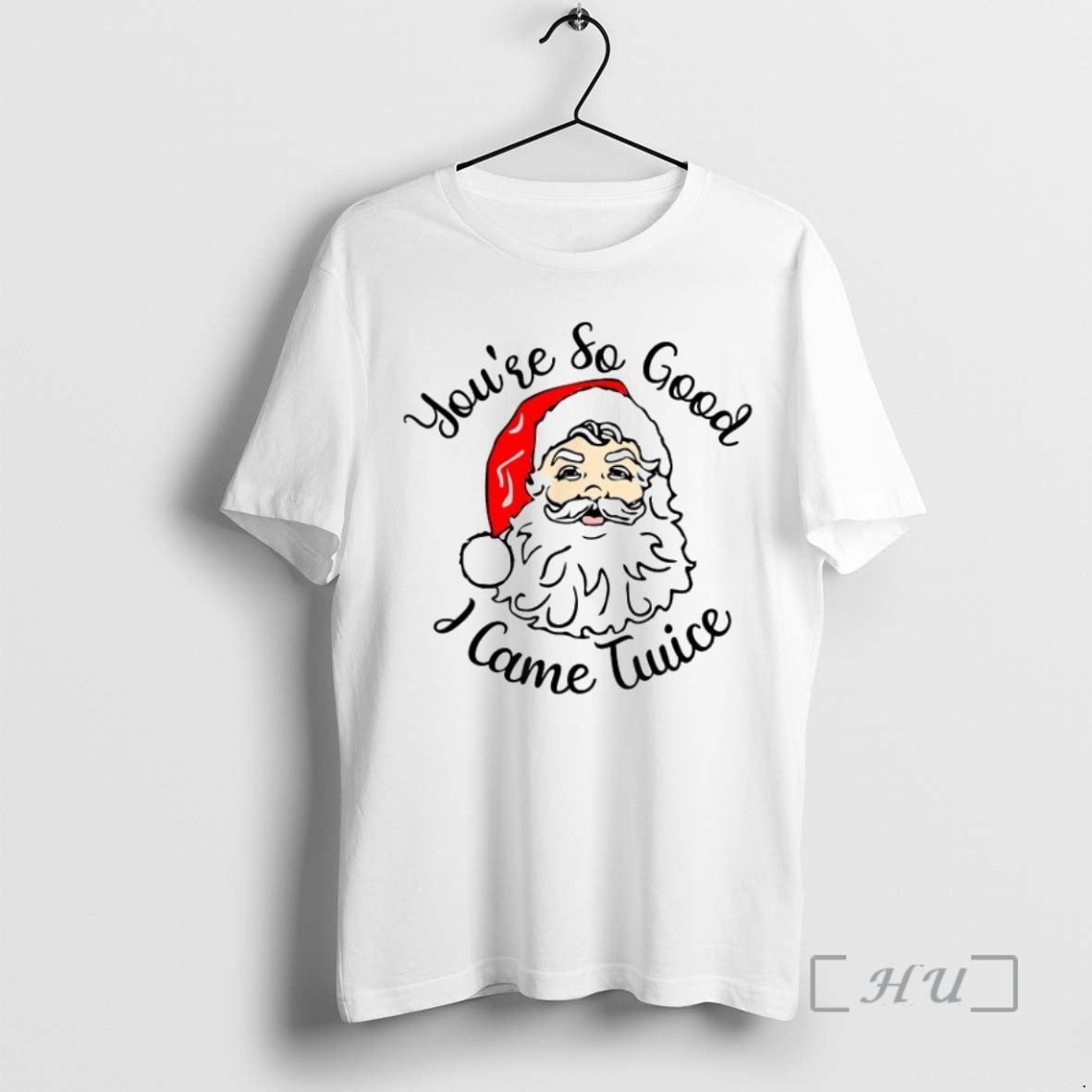 Officials Youre So Good I Came Twice Santa Merry Christmas T-Shirts, Hoodie, Sweatshirt | InkNestWear.com