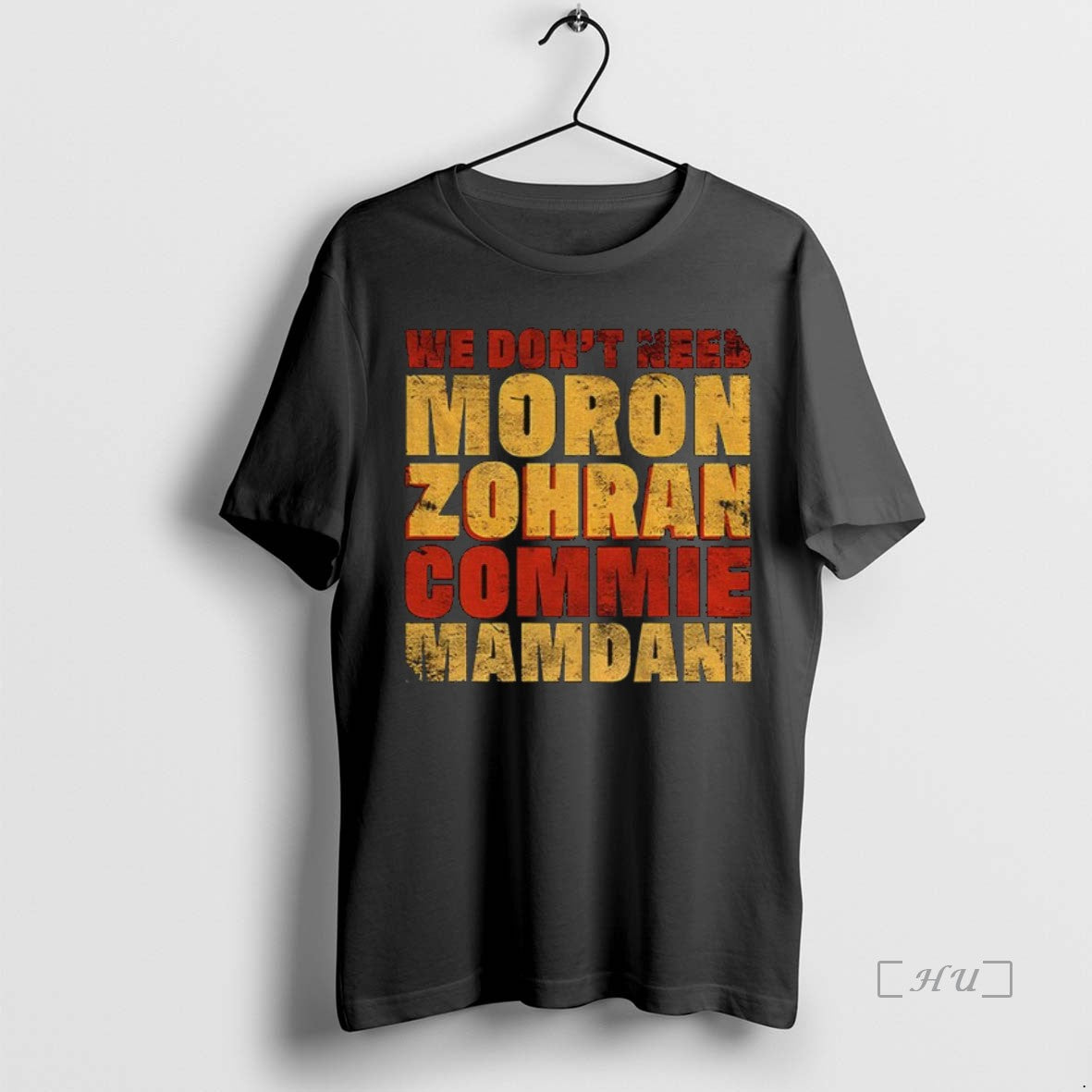 Officials Zohran Mamdani We Dont Need Moron Zohran Commie Mamdani T-Shirts, Hoodie, Sweatshirt | InkNestWear.com
