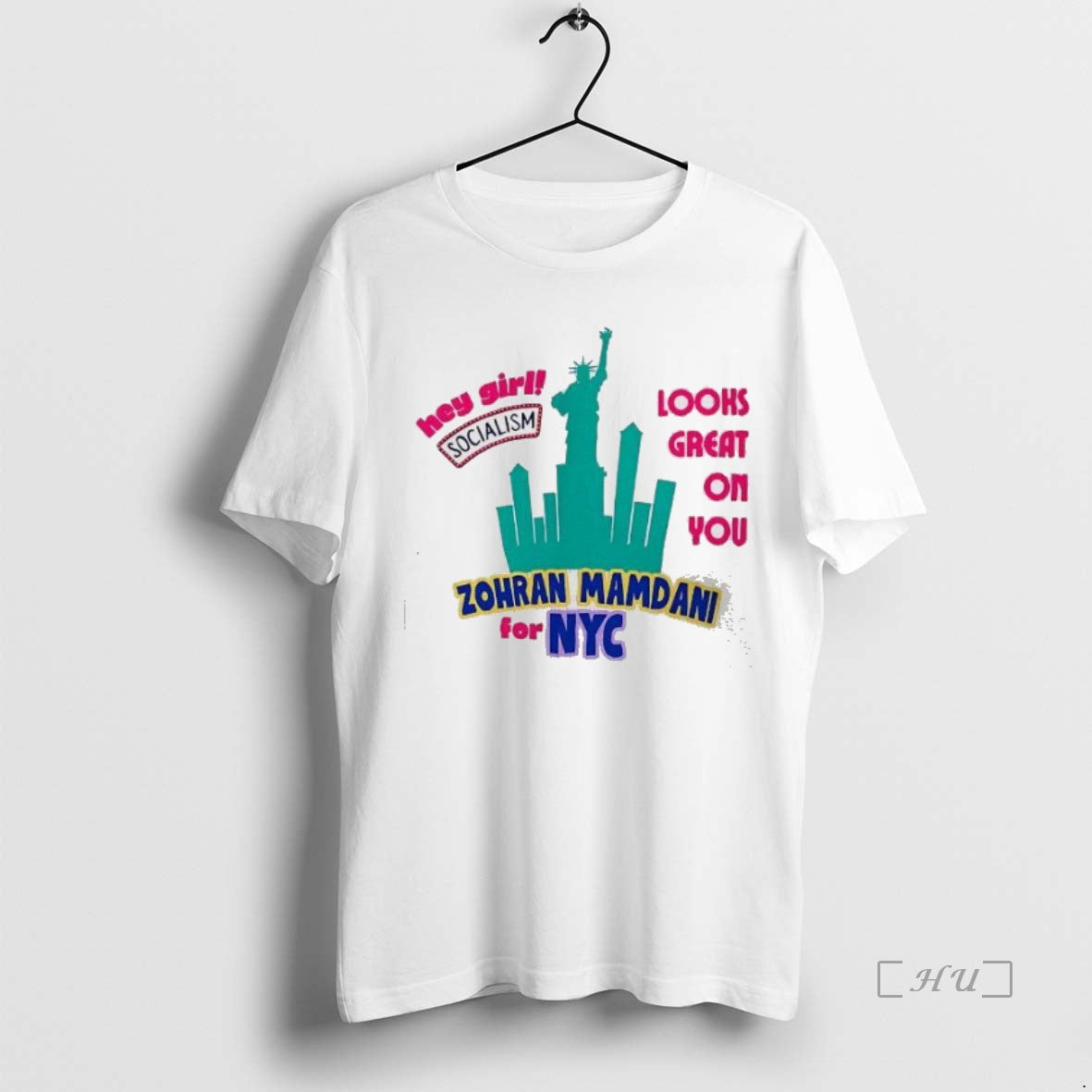 Officials Zohran Mamdani For New York City Hey Girl Socialism Looks Great On You Premium T-Shirts, Hoodie, Sweatshirt