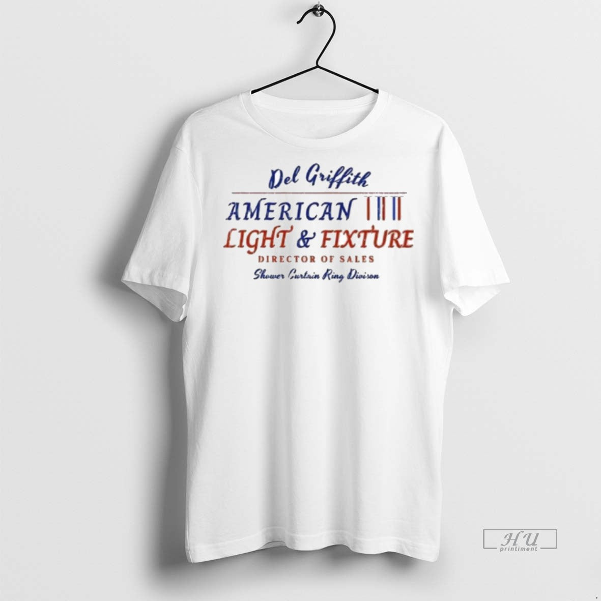 Officials Del Griffith American Ini Light Fixture Director Of Sales Shower Curtain Rings Division Premium T-Shirts,...