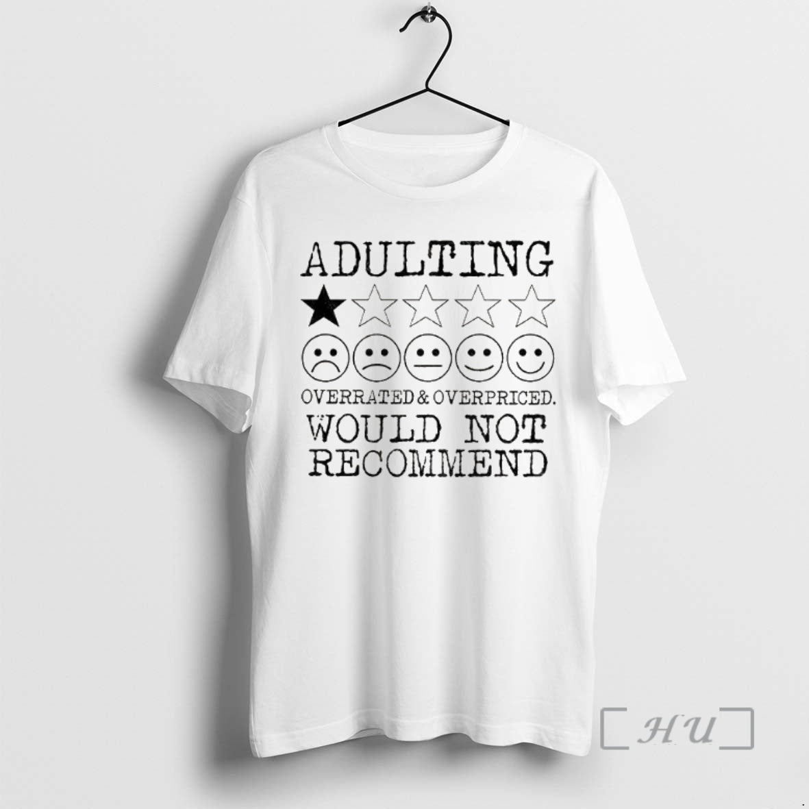 Officials Fiug8jwj Adulting Overrated And Overpriced Would Not Recommend T-Shirts, Hoodie, Sweatshirt | InkNestWear.com