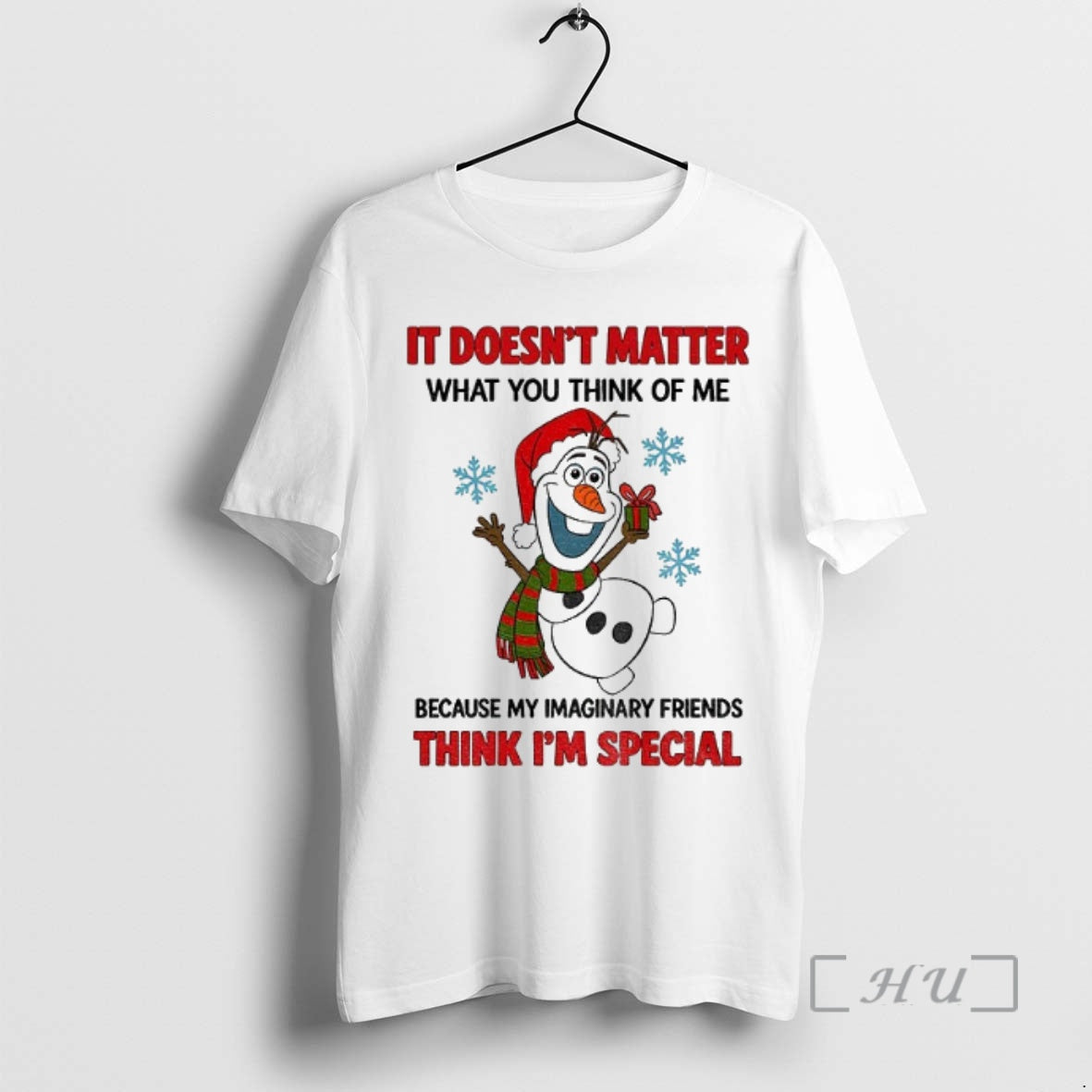 Officials Mmjnutqp Frozen It Doesnt Matter What You Think Of Me Because My Imaginary Friends T-Shirts, Hoodie, Sweatshirt