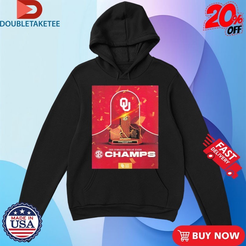Oklahoma Sooners Women’s Gymnastics 2026 SEC Regular Season Champions It Just Means More Trophy Shirts