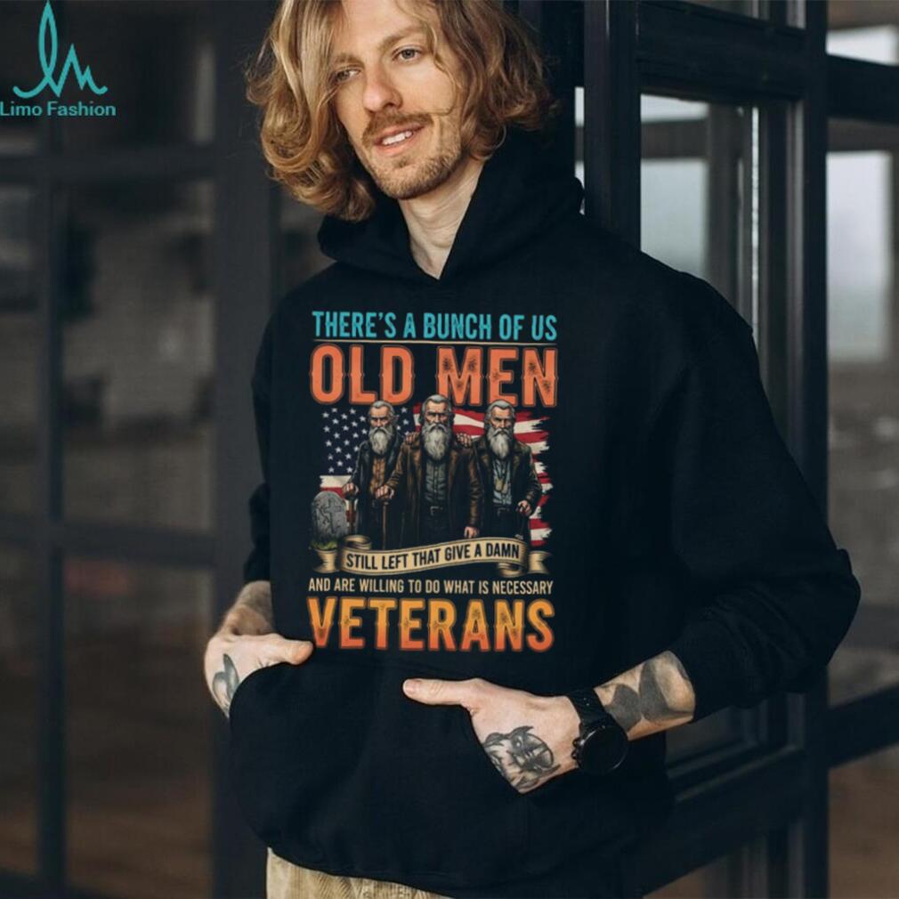 Old Men Veterans Still Give A Damn Patriotic American Flag Shirt
