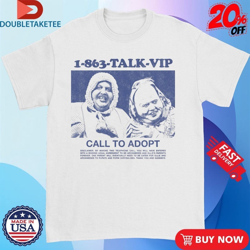 Ollie And Archimedes Talk Vip Call To Adopt Shirts