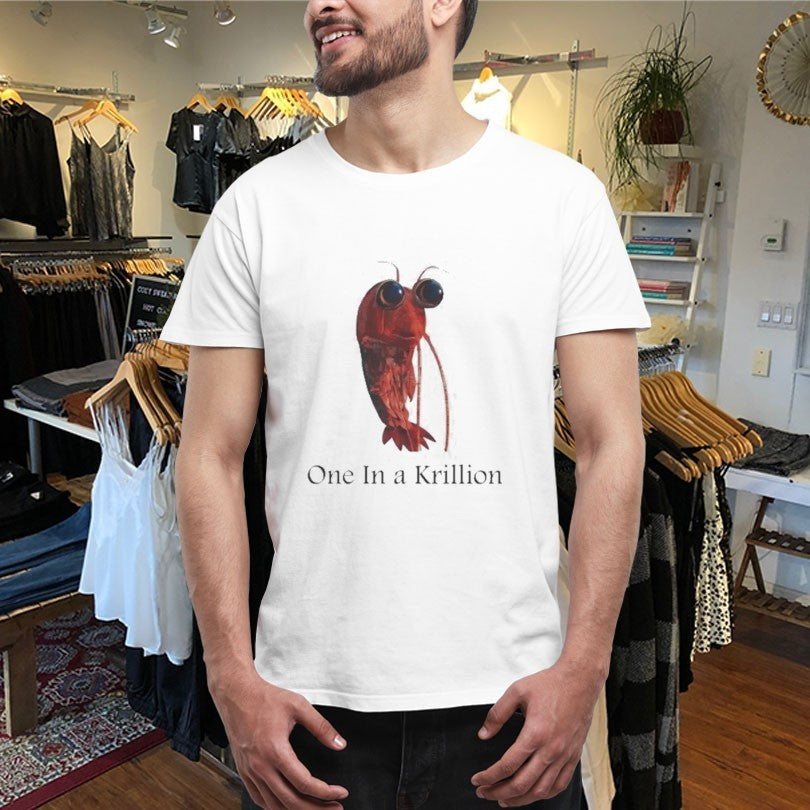 One In A Krillion Shrimp Shirts