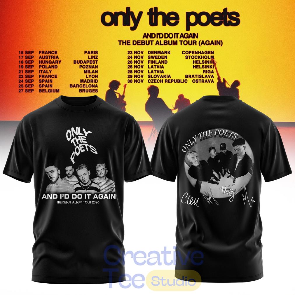 Only The Poets AND I’D DO IT AGAIN – THE DEBUT ALBUM TOUR 2026 Edition T-Shirt