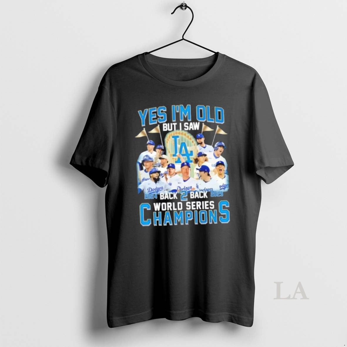 Original 2024 Back 2 Back 2025 World Series Champions Yes Im Old But I Saw T-Shirts, Hoodie, Sweatshirt | InkNestWear.com