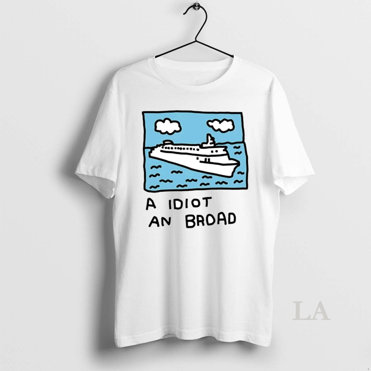 Original A Idiot An Broad T-Shirts, Hoodie, Sweatshirt | InkNestWear.com