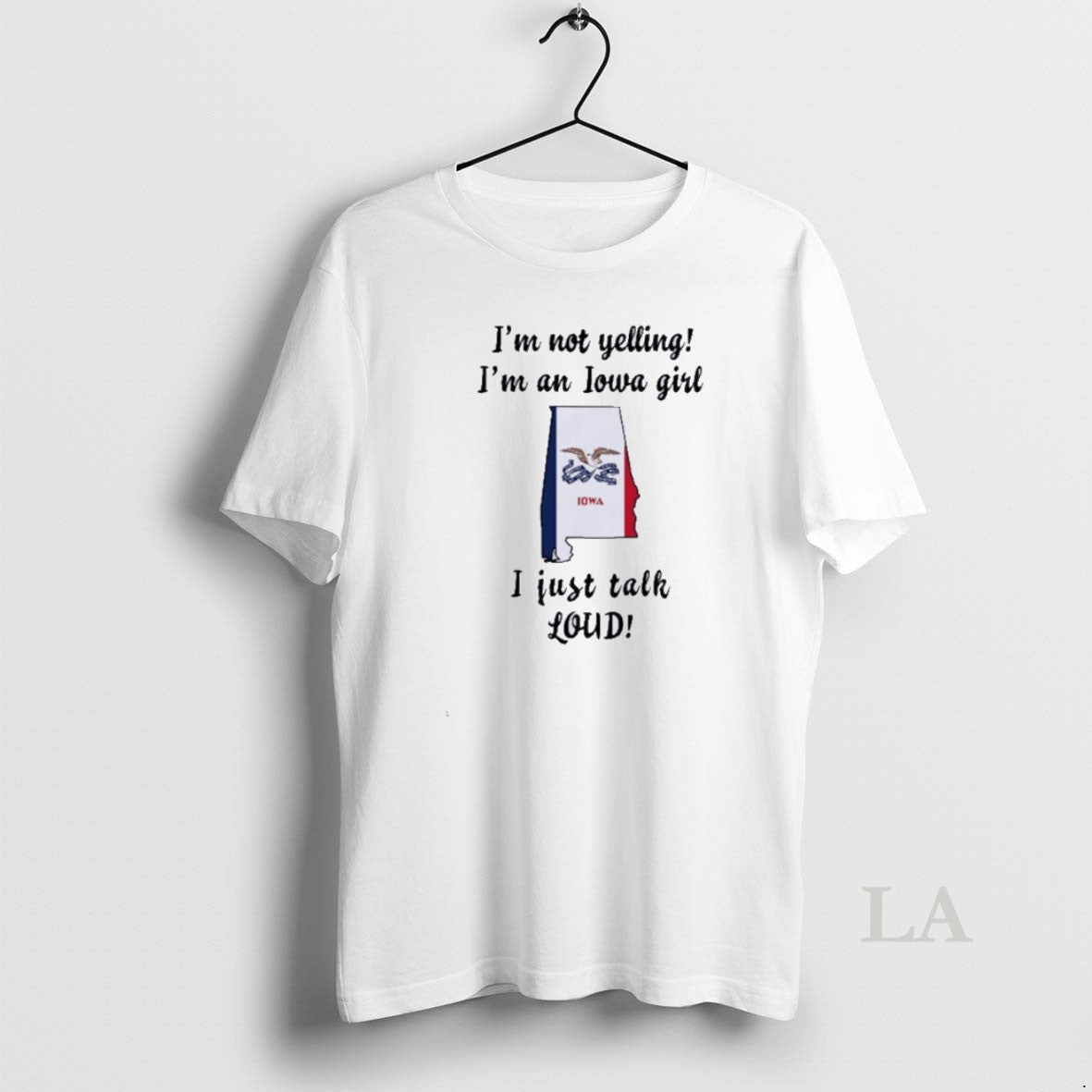 Original Alabama Map Im Not Yelling Im An Iowa Girl I Just Talk Loud T-Shirts, Hoodie, Sweatshirt | InkNestWear.com