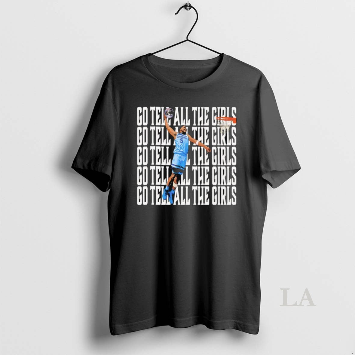 Original Anthony Edwards Go Tell All The Girls Minnesota Timberwolves T-Shirts, Hoodie, Sweatshirt | InkNestWear.com