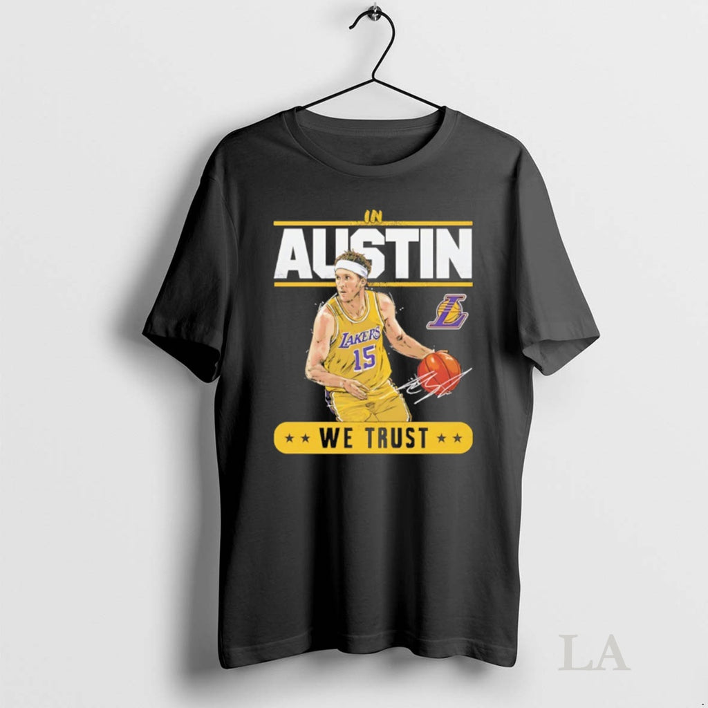 Original Austin Reaves Los Angeles Lakers We Trust Signature T-Shirts, Hoodie, Sweatshirt | InkNestWear.com
