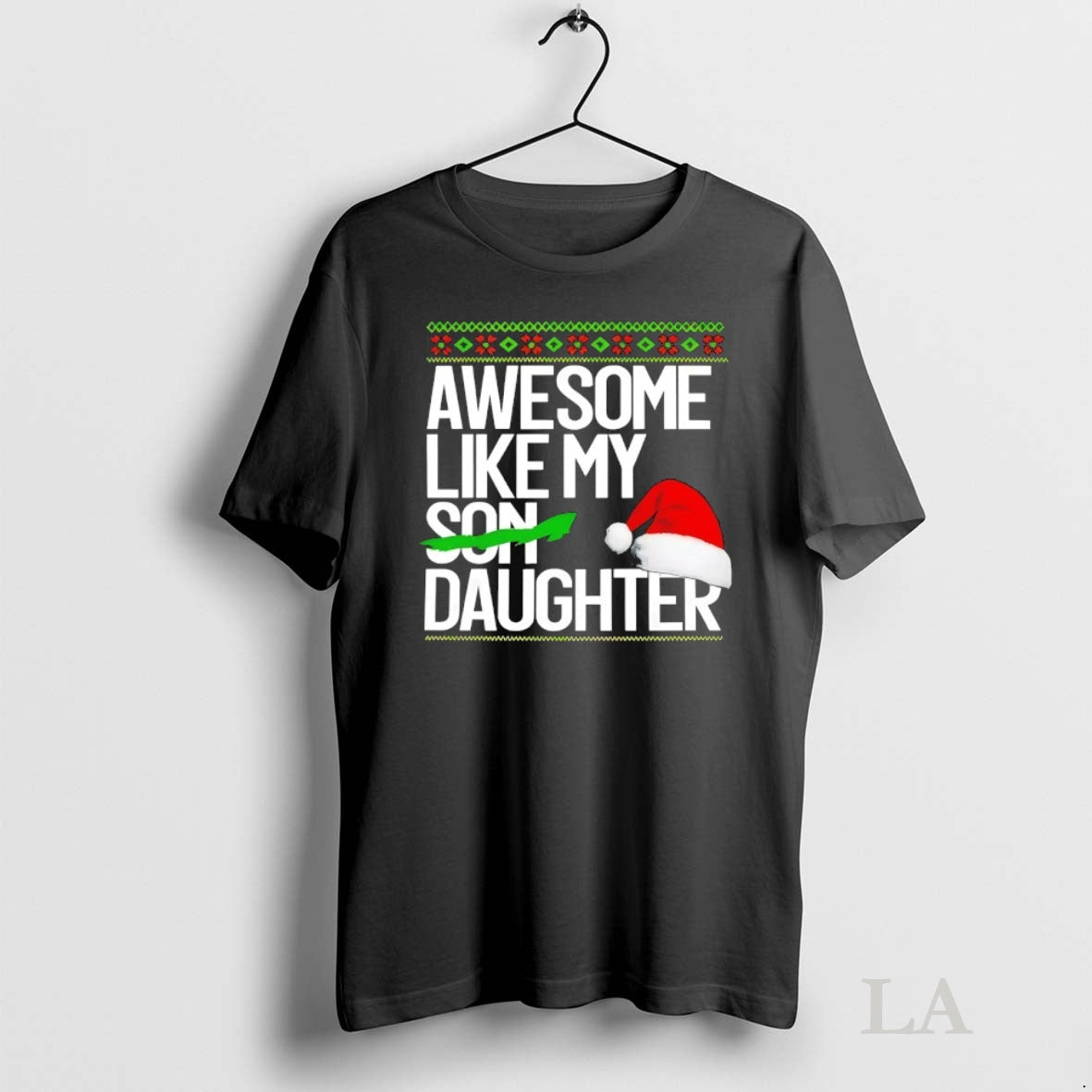 Original Awesome Like My Daughter Santa Hat Ugly Christmas T-Shirts, Hoodie, Sweatshirt | InkNestWear.com