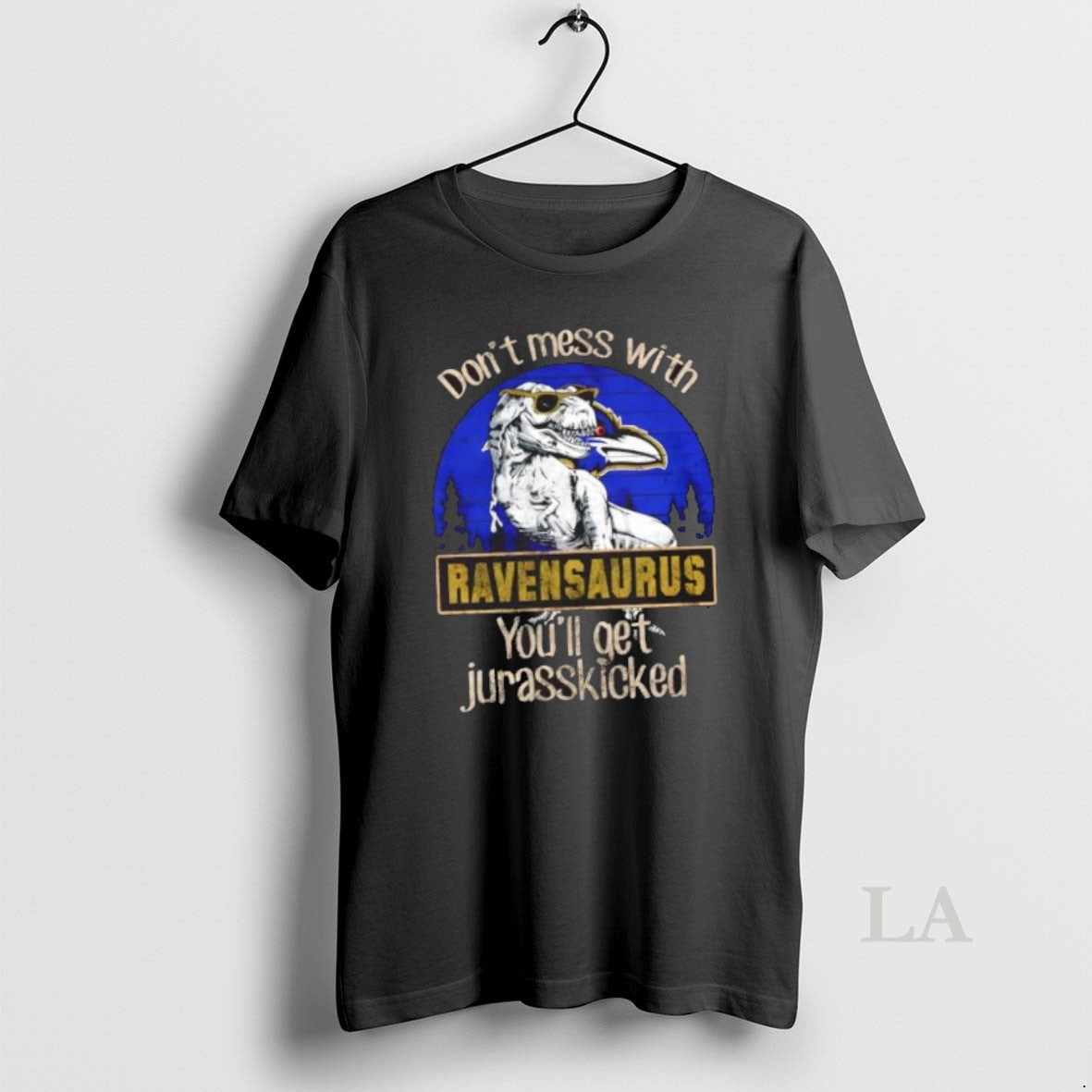 Original Baltimore Ravens Dont Mess With Ravensaurus Youll Get Jurasskicked T-Shirts, Hoodie, Sweatshirt | InkNestWear.com
