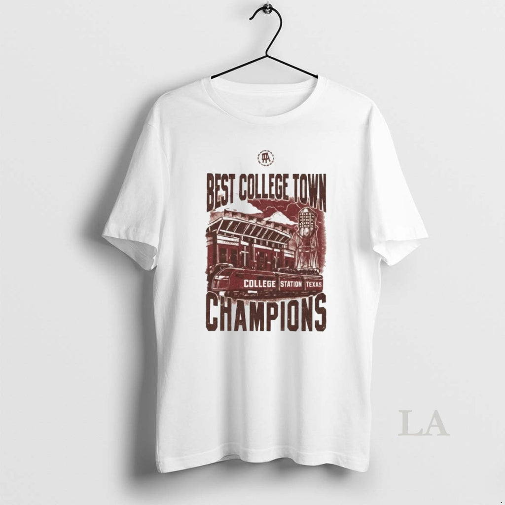 Original Barstool Texas Am Best College Town Champions T-Shirts, Hoodie, Sweatshirt | InkNestWear.com