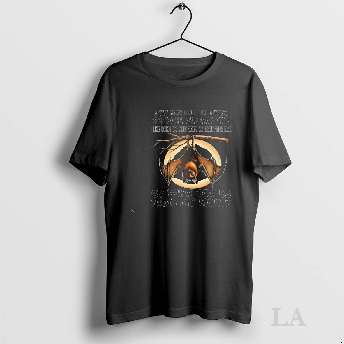 Original Bat I Prefer Not To Think Before Speaking By Comes From My Mouth T-Shirts, Hoodie, Sweatshirt | InkNestWear.com