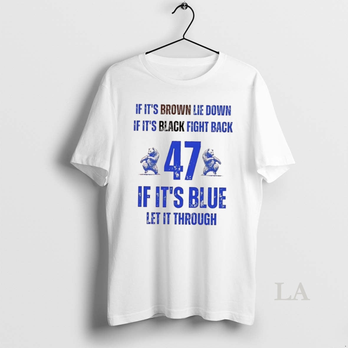 Original Bear If Its Brown Lie Down If Its Black Fight Back If Its Blue T-Shirts, Hoodie, Sweatshirt | InkNestWear.com