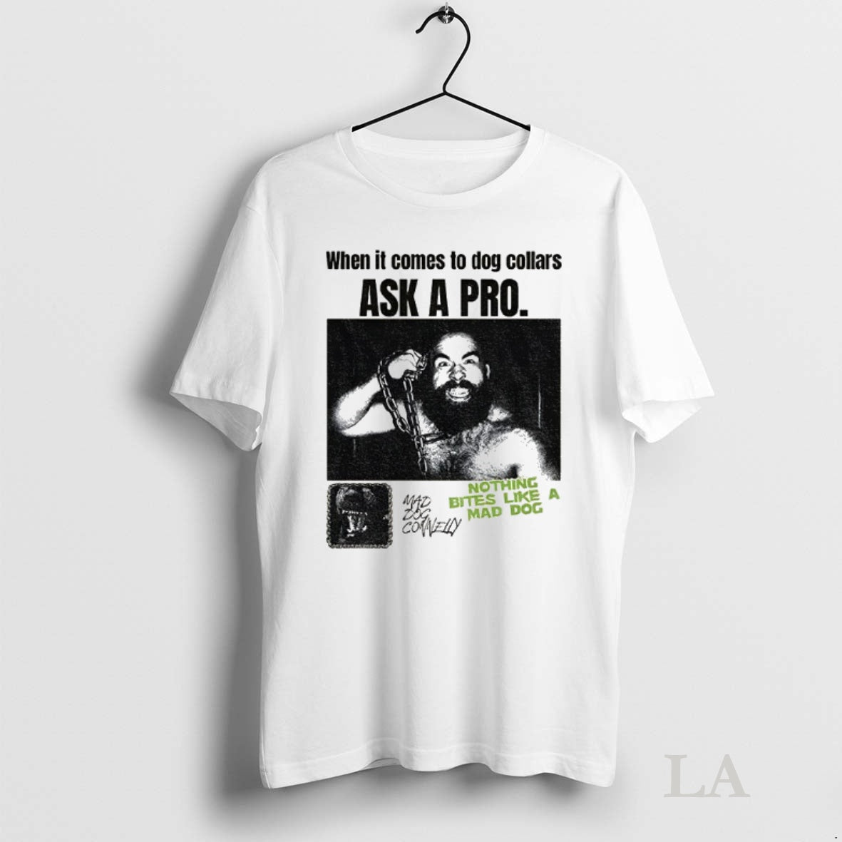 Original Bruiser Brody When It Comes To Dog Collars Ask A Pro Nothing Bites Like T-Shirts, Hoodie, Sweatshirt