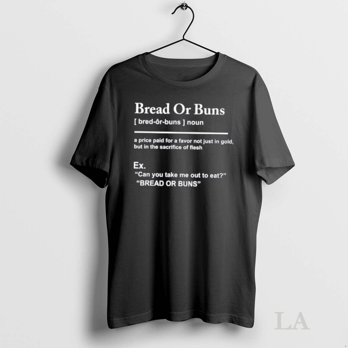 Original Buck Bread Or Buns Definition T-Shirts, Hoodie, Sweatshirt | InkNestWear.com