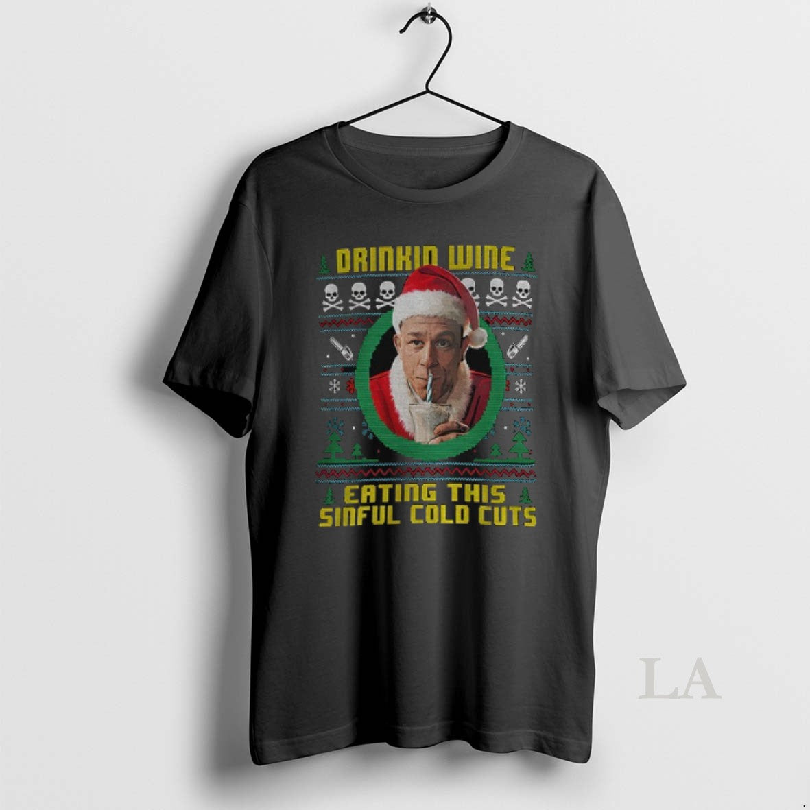 Original Charlie Hunnam Ed Gein Ugly Christmas Drinking Wine Eating These Sinful Cold Cuts T-Shirts, Hoodie, Sweatshirt