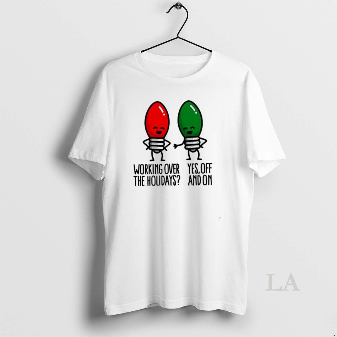 Original Christmas Lights Pun Working Over Holidays Funny 2025 T-Shirts, Hoodie, Sweatshirt | InkNestWear.com