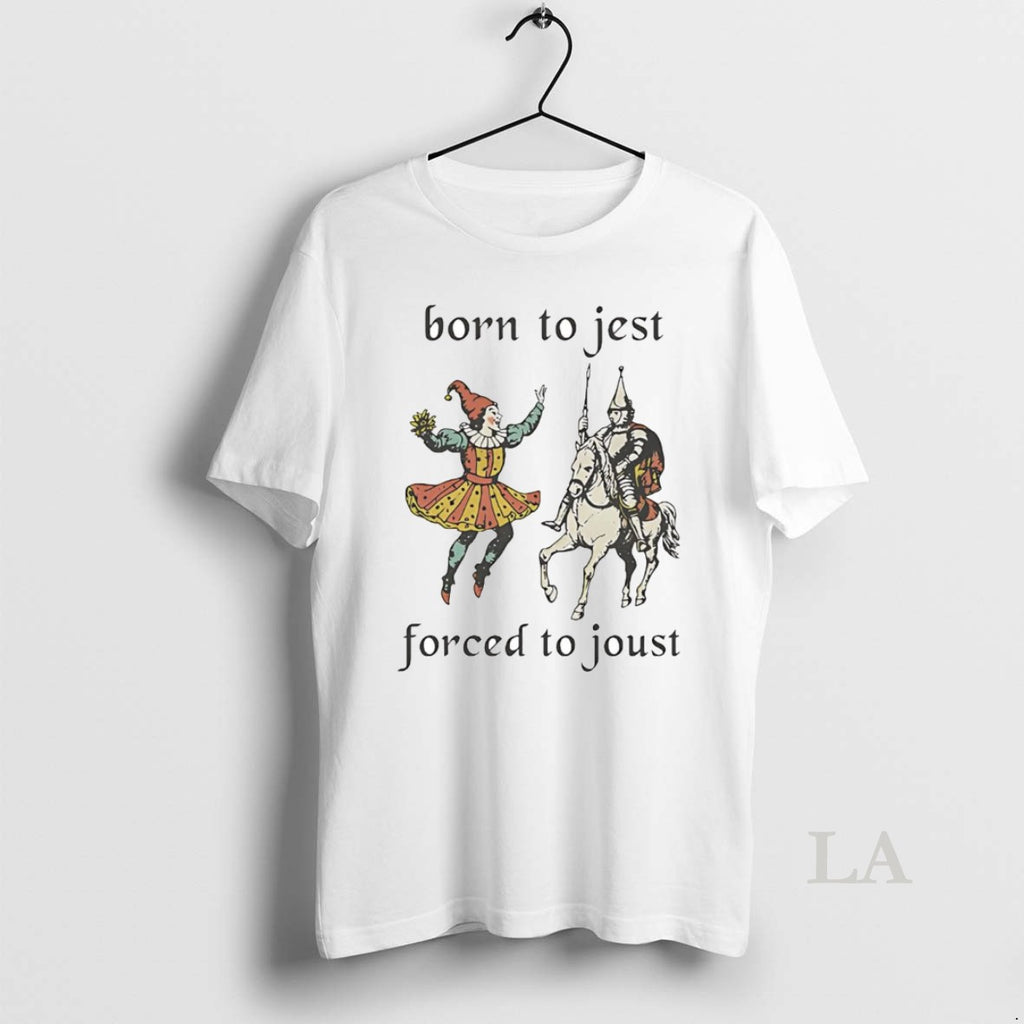 Original Clown Born To Jest Knight Forced To Joust T-Shirts, Hoodie, Sweatshirt | InkNestWear.com