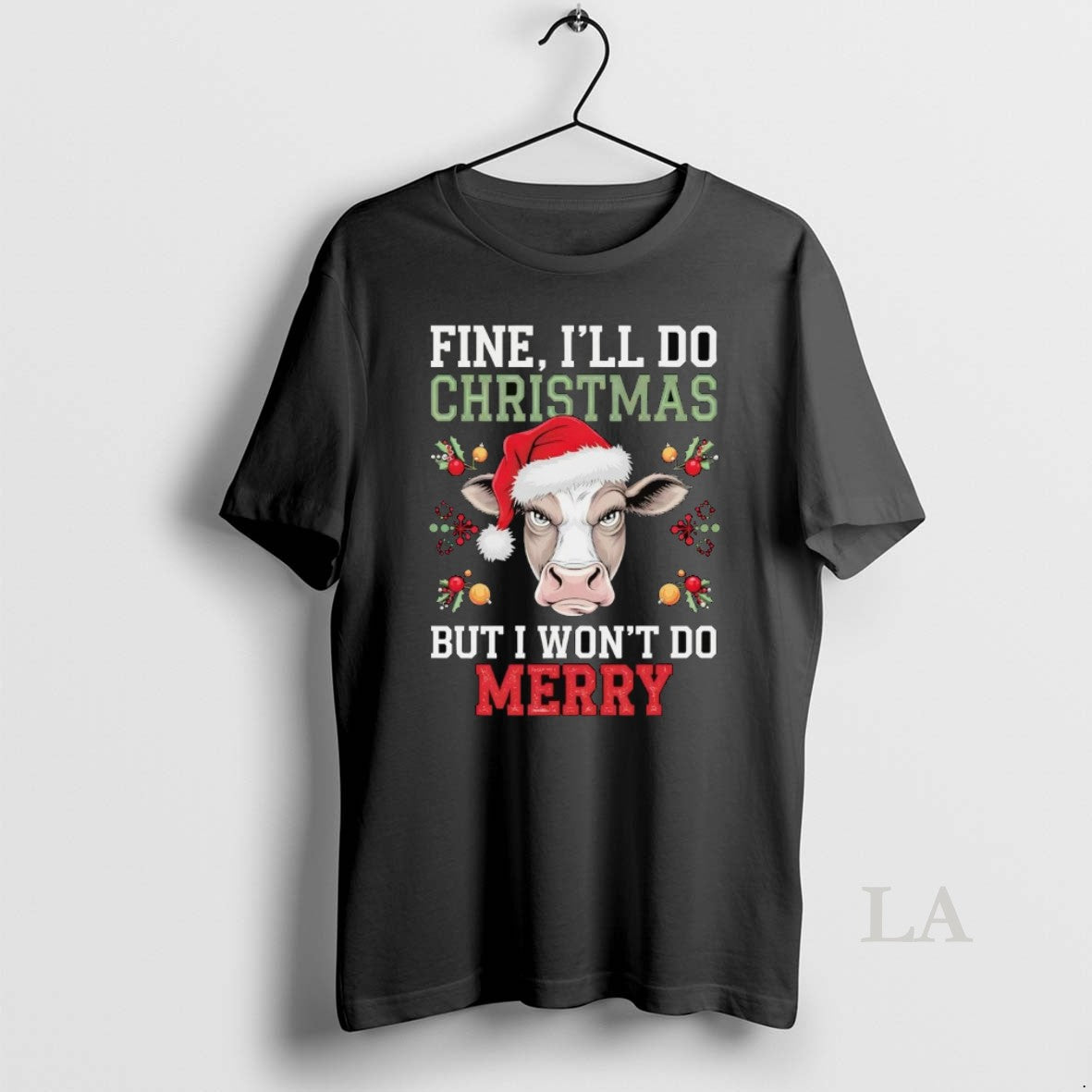 Original Cow Fine Ill Do Christmas But I Wont Do Merry T-Shirts, Hoodie, Sweatshirt | InkNestWear.com