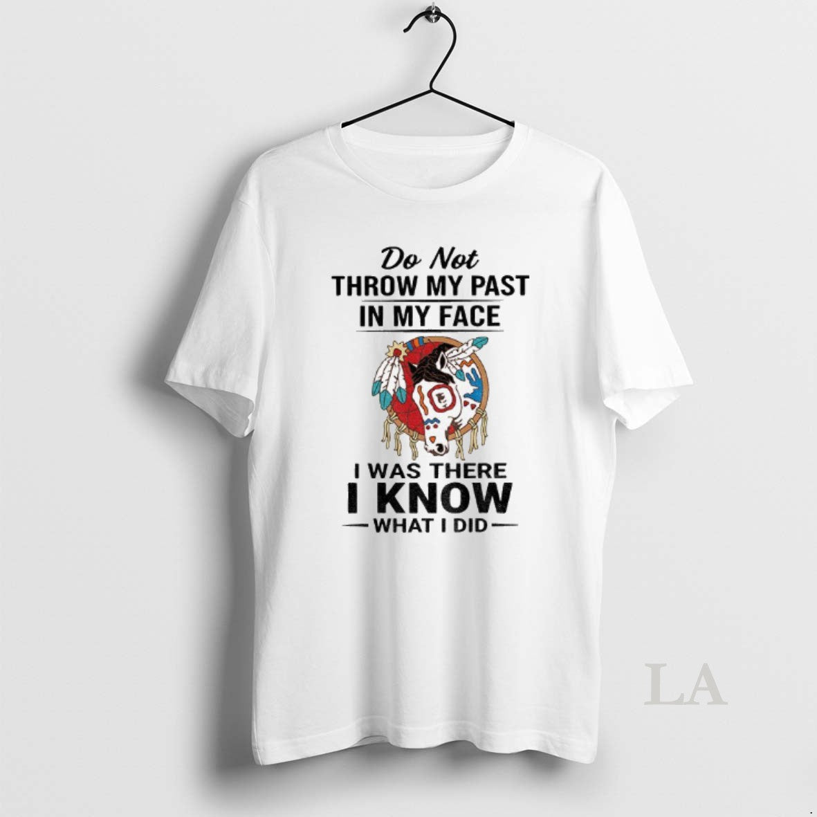 Original Cow Native Do Not Throw My Past In My Face I Was There T-Shirts, Hoodie, Sweatshirt | InkNestWear.com