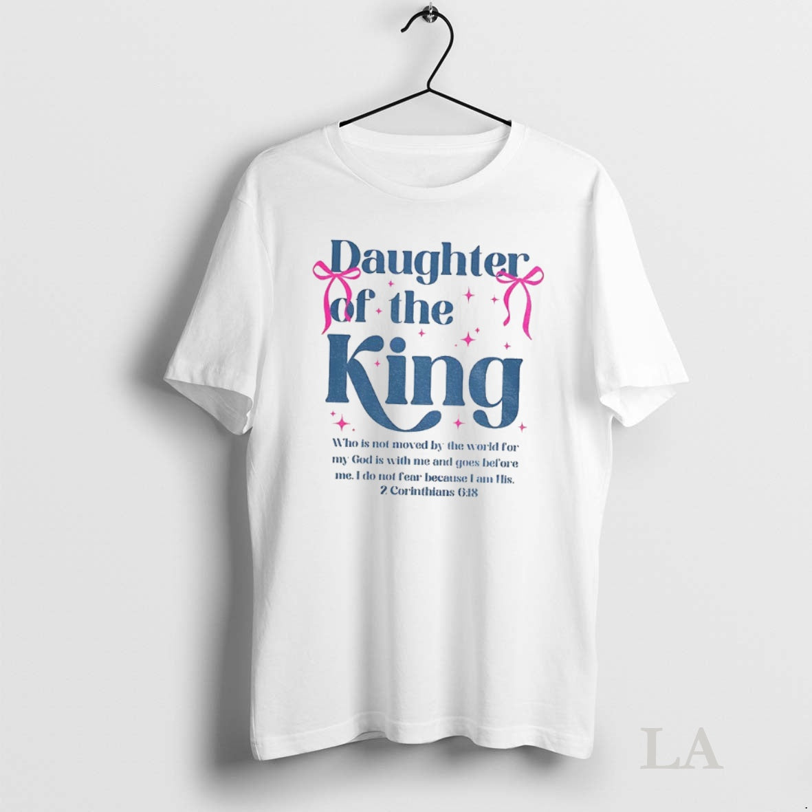 Original Daughter Of The King Who Is Not Moved By The World For My God T-Shirts, Hoodie, Sweatshirt | InkNestWear.com