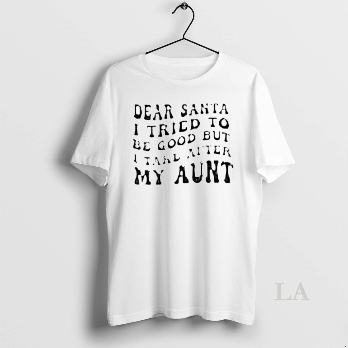 Original Dear Santa I Tried To Be Good But I Take After My Aunt Christmas T-Shirts, Hoodie, Sweatshirt | InkNestWear.com