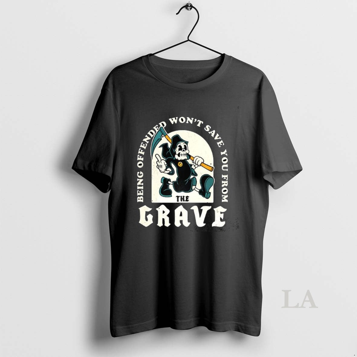 Original Death Being Offended Wont Save You From The Grave Funny T-Shirts, Hoodie, Sweatshirt | InkNestWear.com