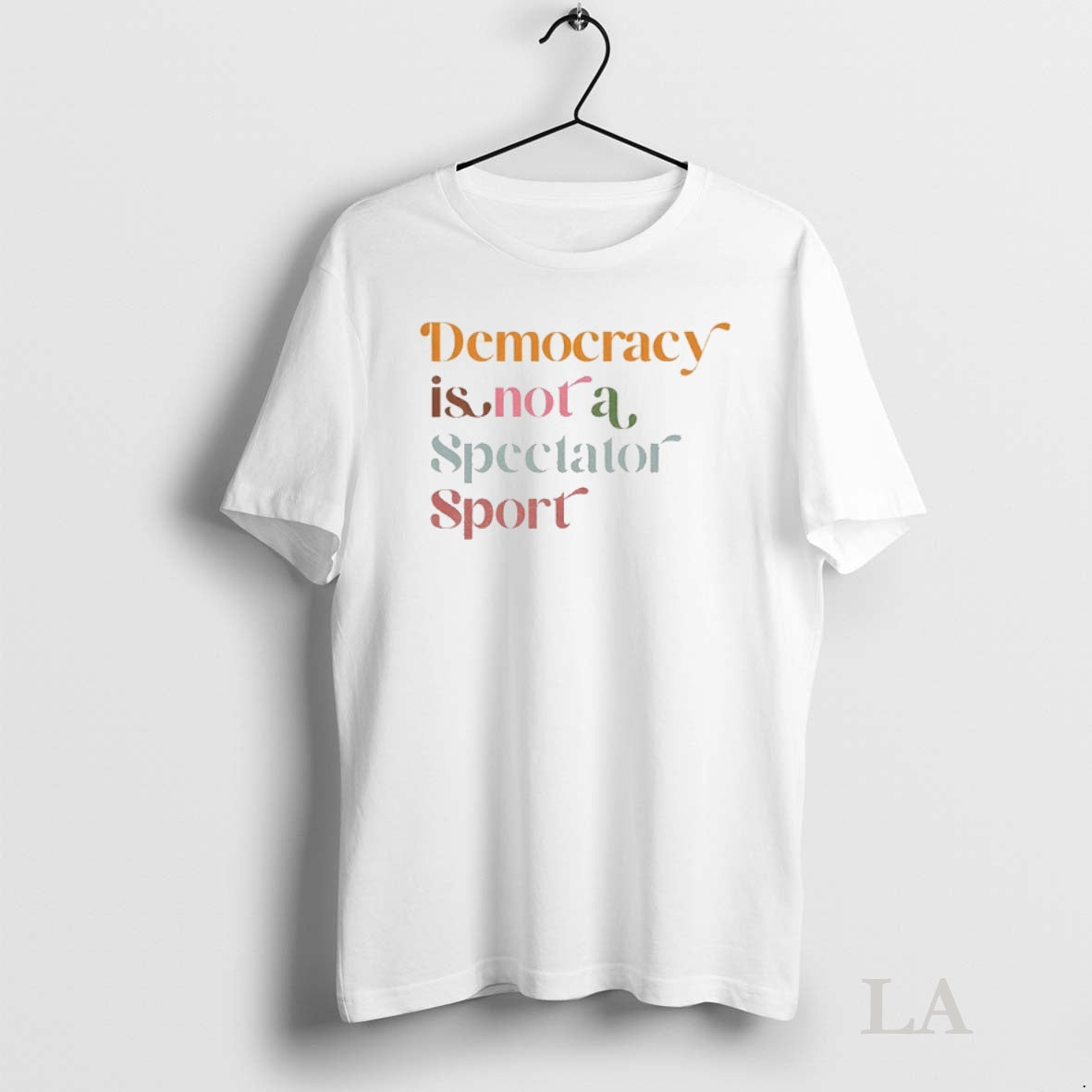 Original Democracy Is Not A Spectator Sport Retro Anti Trump T-Shirts, Hoodie, Sweatshirt | InkNestWear.com