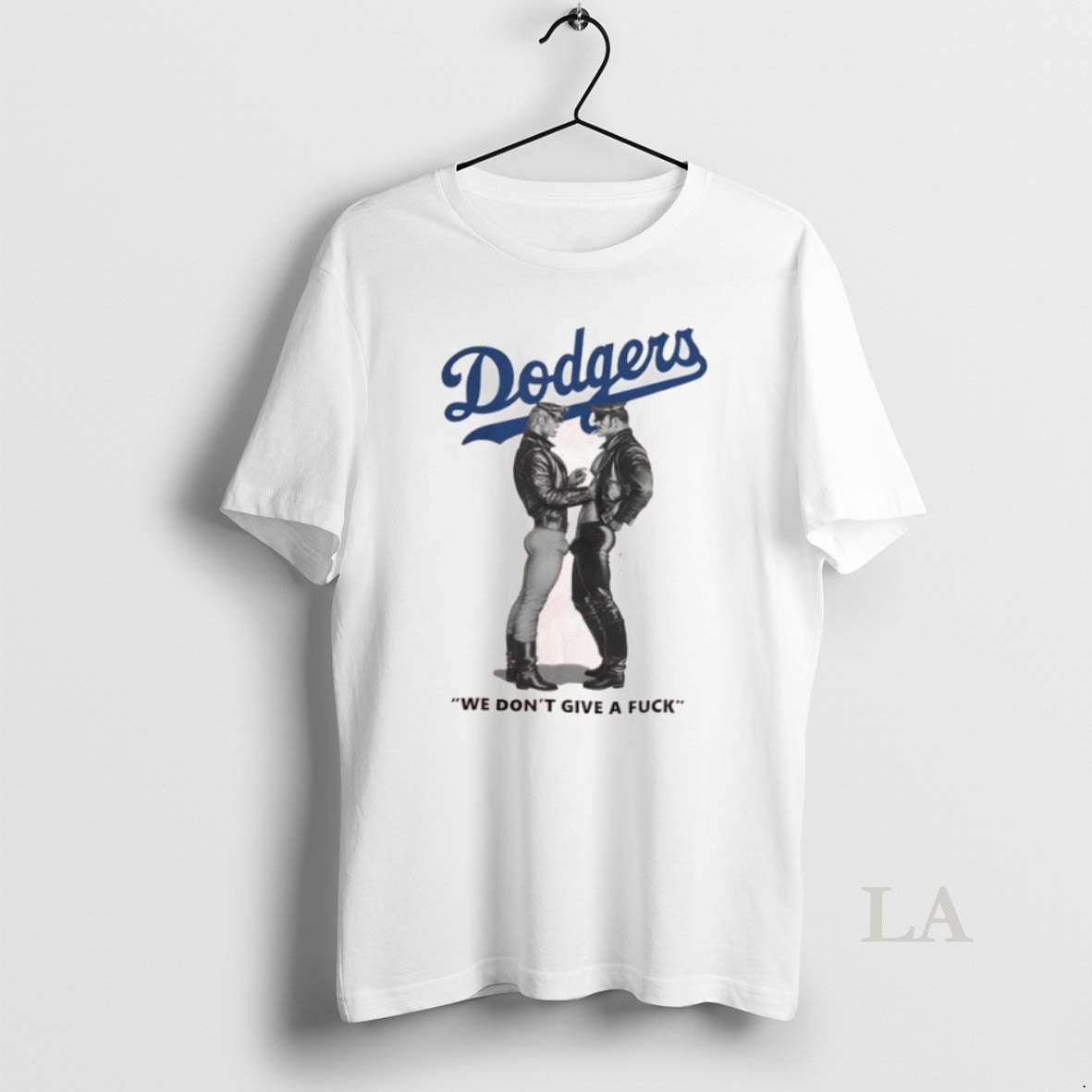 Original Dodgers We Dont Give Fuck Statement T-Shirts, Hoodie, Sweatshirt