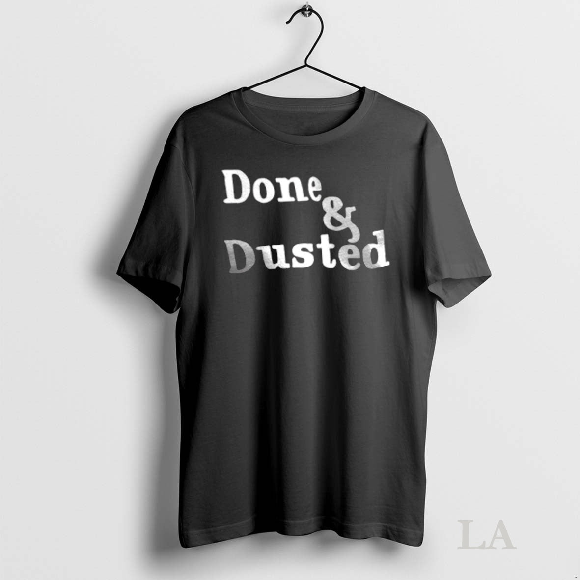 Original Done And Dusted T-Shirts, Hoodie, Sweatshirt | InkNestWear.com