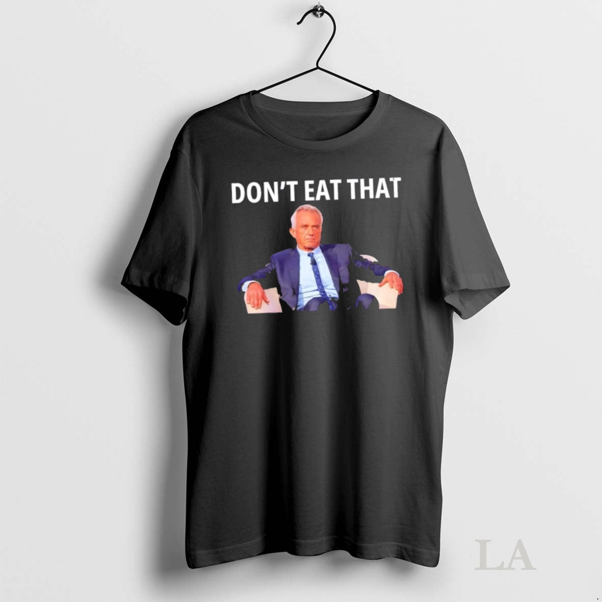 Original Dont Eat That Maha Robert Kennedy Rfk Jr T-Shirts, Hoodie, Sweatshirt | InkNestWear.com