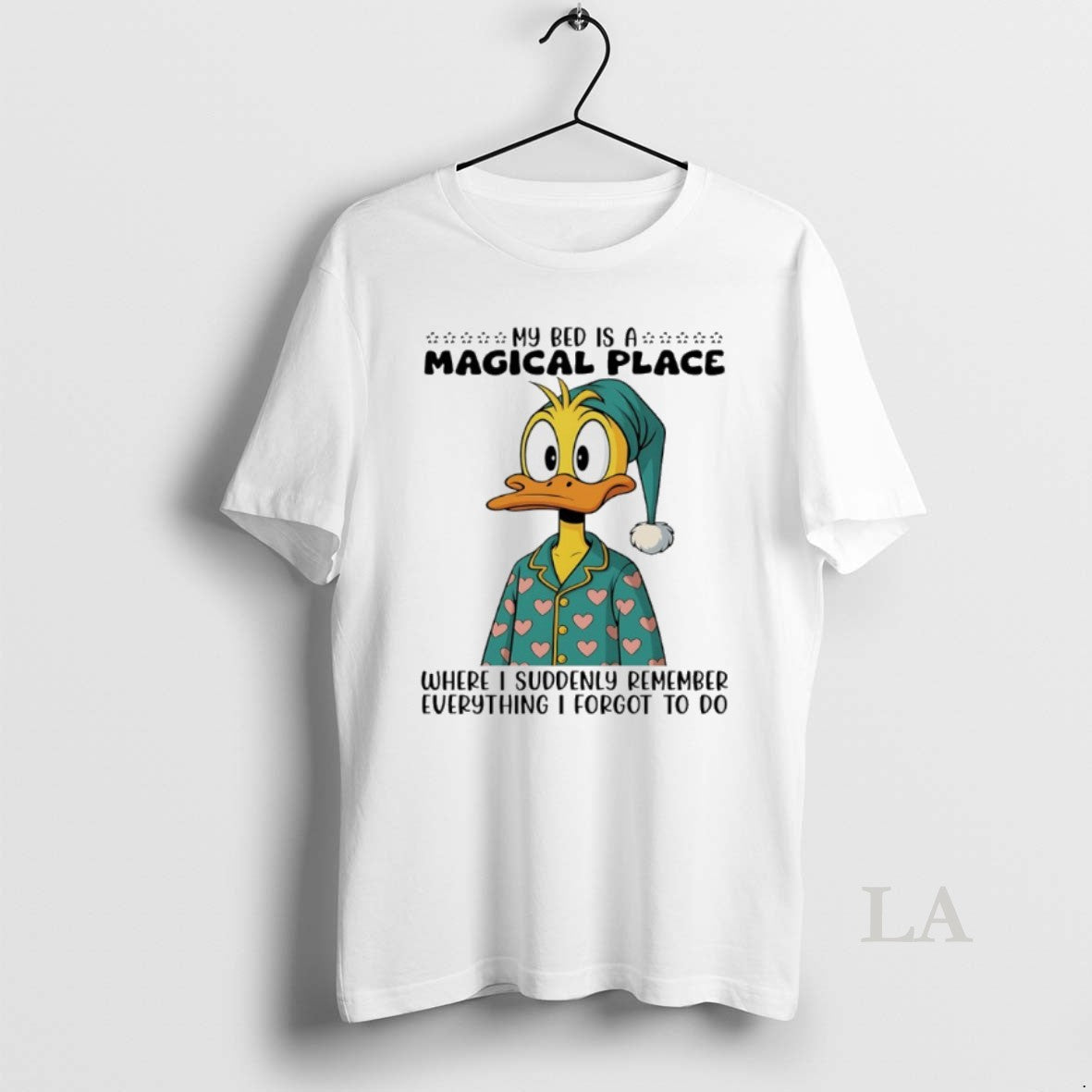 Original Duck My Bed Is A Magical Place Where I Suddenly Remember Everything I Forgot T-Shirts, Hoodie, Sweatshirt