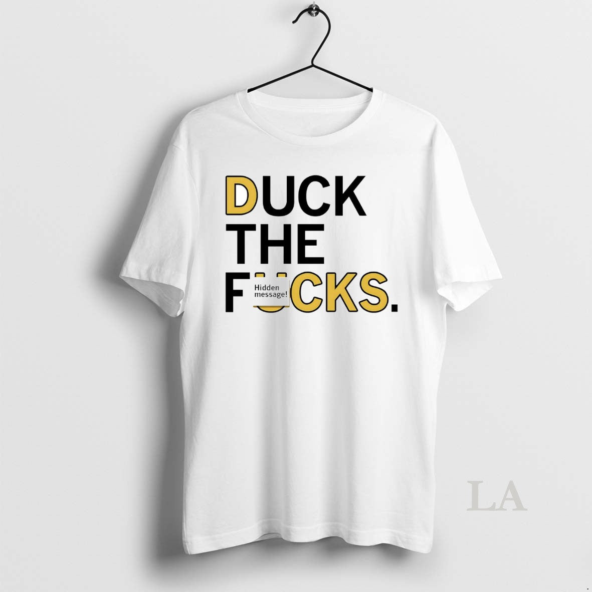 Original Duck The Fucks Hidden Message T-Shirts, Hoodie, Sweatshirt | InkNestWear.com