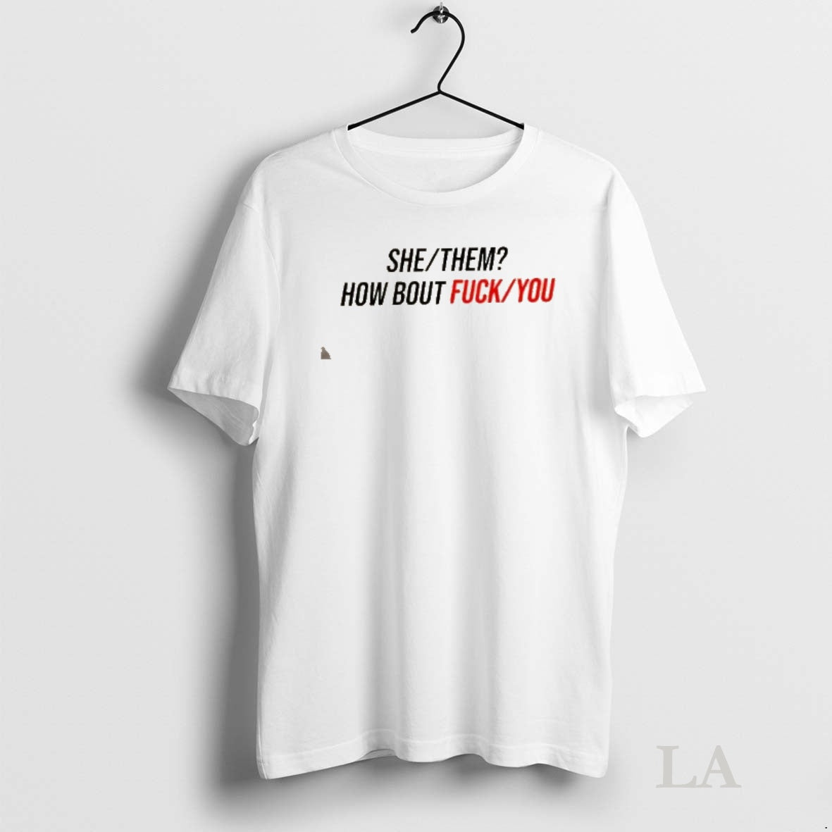 Original Duke Gomez She Them How About Fuck You T-Shirts, Hoodie, Sweatshirt | InkNestWear.com