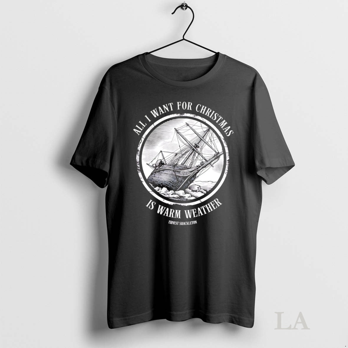 Original Ernest Shackleton All I Want For Christmas Is Warm Weather T-Shirts, Hoodie, Sweatshirt | InkNestWear.com