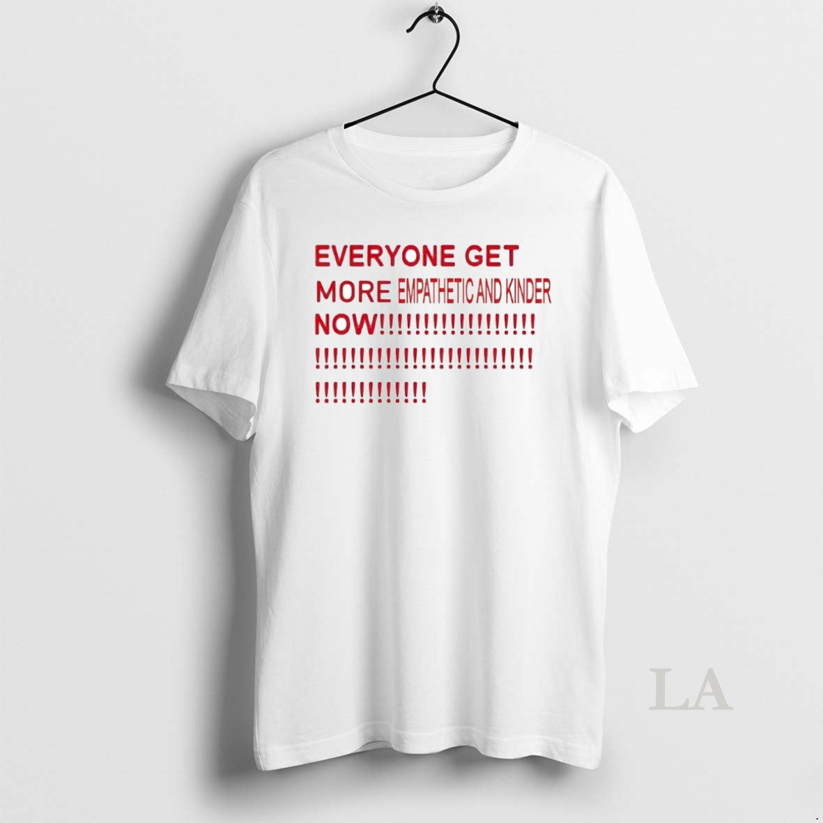 Original Everyone Get More Empathetic And Kinder Now Circle T-Shirts, Hoodie, Sweatshirt | InkNestWear.com
