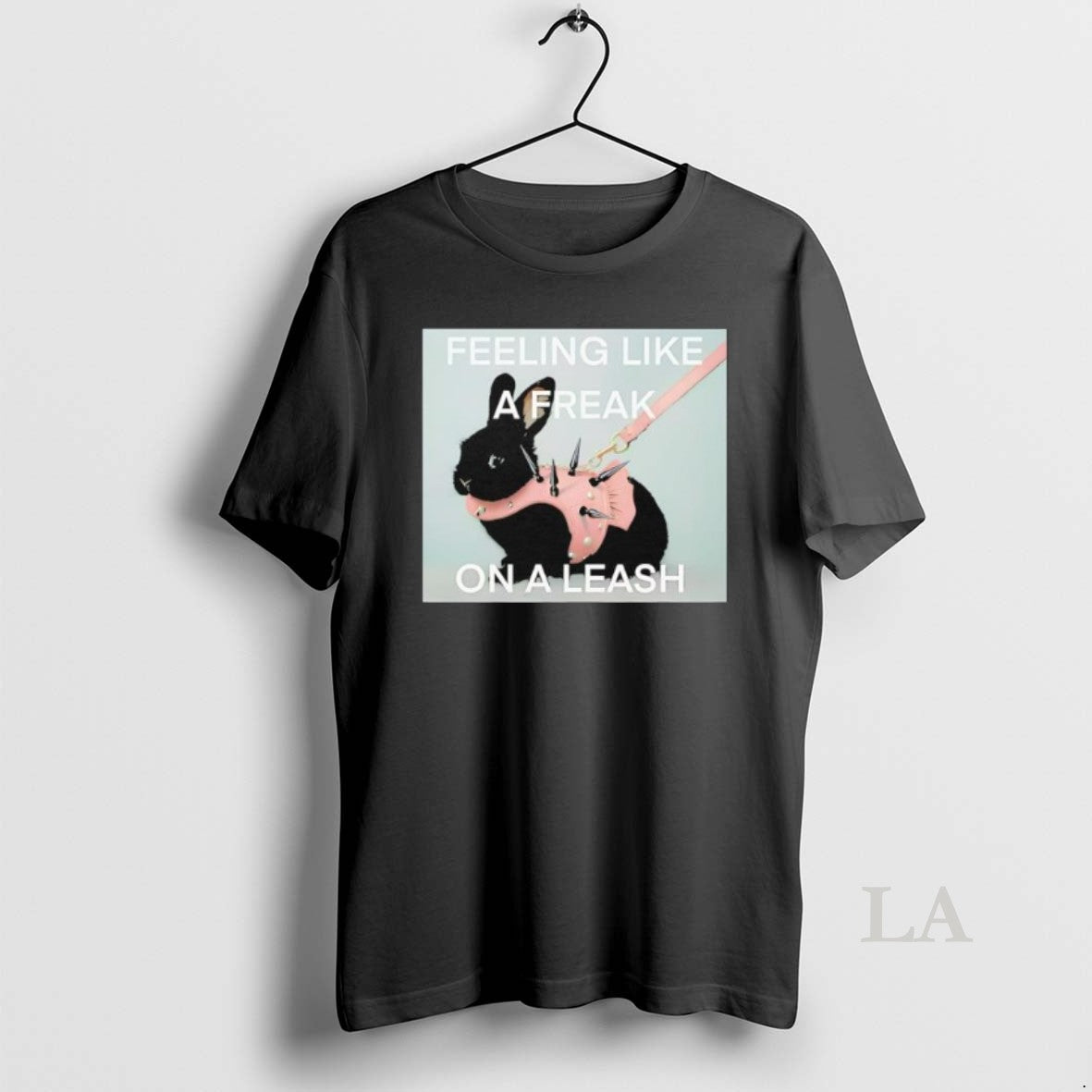 Original Feeling Like A Freak On A Leash Rabit T-Shirts, Hoodie, Sweatshirt | InkNestWear.com