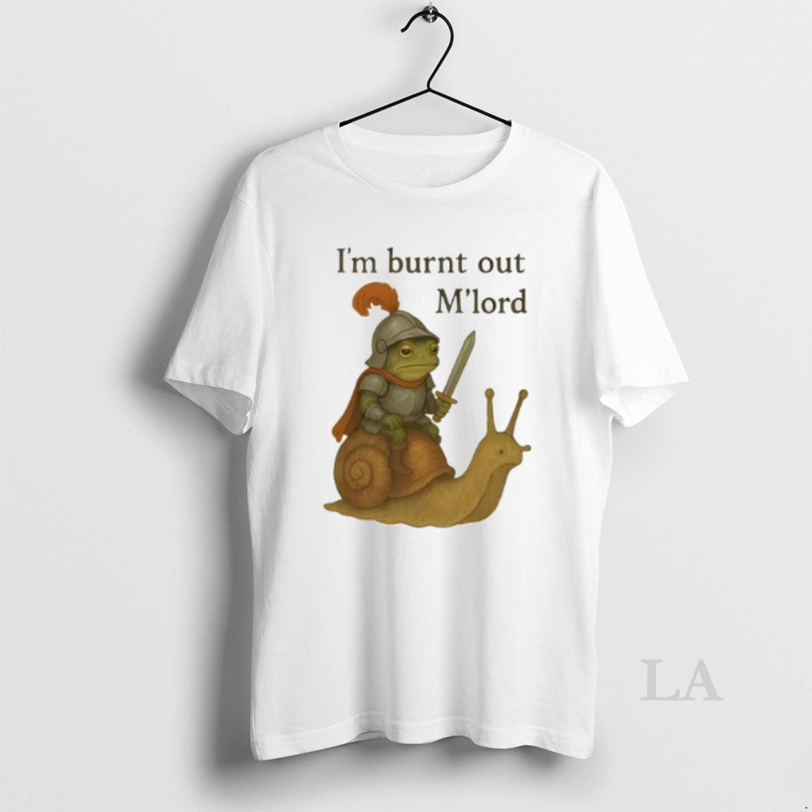 Original Frog Knight Snail Im Burnt Out Mlord T-Shirts, Hoodie, Sweatshirt