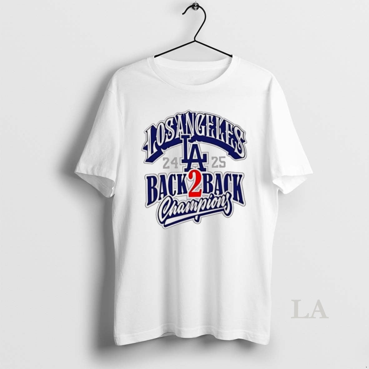 Original Funny Los Angeles Back 2 Back 2024 2025 Champions T-Shirts, Hoodie, Sweatshirt | InkNestWear.com